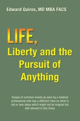 Viața, libertatea și căutarea a orice - Life, Liberty and the Pursuit of Anything