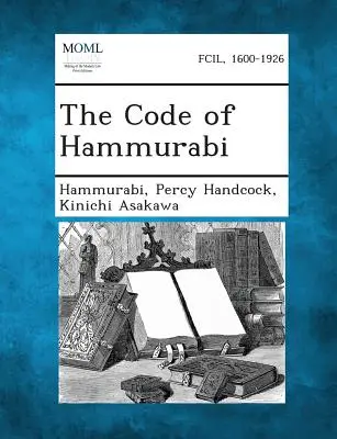 Codul lui Hammurabi - The Code of Hammurabi