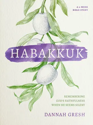 Habacuc: Amintindu-ți de credincioșia lui Dumnezeu când El pare tăcut - Habakkuk: Remembering God's Faithfulness When He Seems Silent