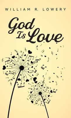 Dumnezeu este iubire - God Is Love