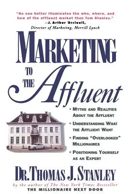 Marketing pentru persoanele înstărite - Marketing to the Affluent