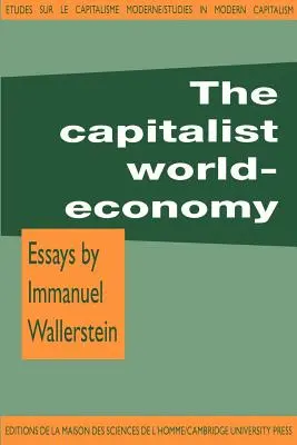 Economia mondială capitalistă - The Capitalist World-Economy
