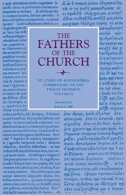 Comentariu asupra celor douăsprezece profeți, volumul 2 - Commentary on the Twelve Prophets, Volume 2