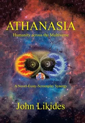 Athanasia: Omenirea prin multivers - Athanasia: Humanity Across the Multiverse