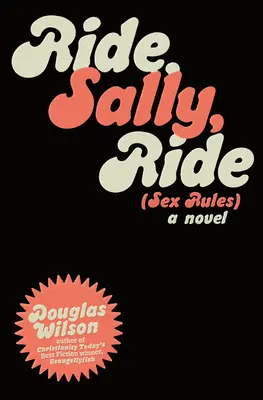 Ride Sally Ride: (Regulile sexului) - Ride Sally Ride: (Sex Rules)