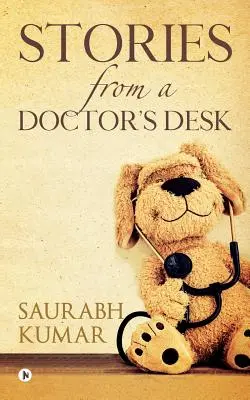 Povești de pe biroul unui medic - Stories from a Doctor's Desk