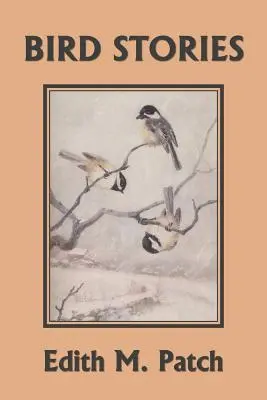 Povești cu păsări (Clasicii de ieri) - Bird Stories (Yesterday's Classics)