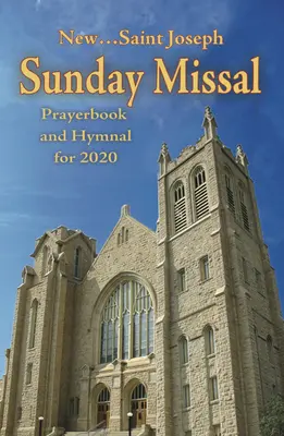 Missal St. Joseph Annual 2020 Canadian Edition: Carte de rugăciuni și imnală pentru Canada 2020 - St. Joseph Missal Annual 2020 Canadian Edition: Prayerbook and Hymnal for 2020 Canada