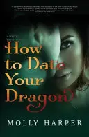 Cum să te întâlnești cu dragonul tău - How To Date Your Dragon