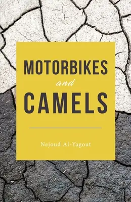 Motociclete și cămile - Motorbikes and Camels