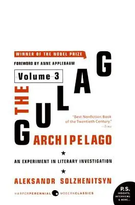 Arhipelagul Gulag: Volumul 3 - The Gulag Archipelago Volume 3
