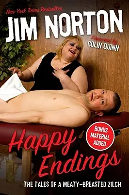 Happy Endings: Poveștile unui Zilch cu sâni cărnoși - Happy Endings: The Tales of a Meaty-Breasted Zilch