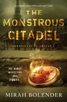 Cetatea Monstruoasă - The Monstrous Citadel