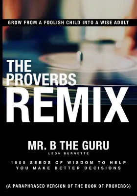Proverbele Remix - The Proverbs Remix