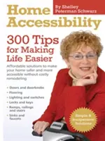 Accesibilitate la domiciliu: 300 de sfaturi pentru a face viața mai ușoară - Home Accessibility: 300 Tips for Making Life Easier