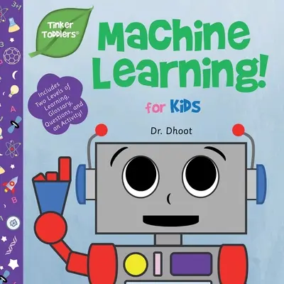 Învățarea mecanică pentru copii (Tinker Toddlers) - Machine Learning for Kids (Tinker Toddlers)