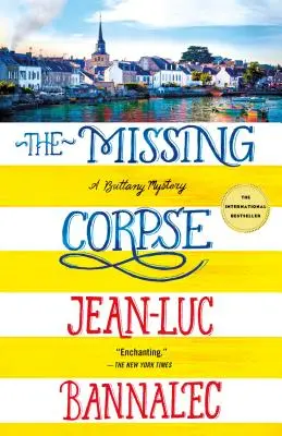 The Missing Corpse: Un mister Brittany - The Missing Corpse: A Brittany Mystery