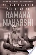 Mintea lui Ramana Maharshi - The Mind of Ramana Maharshi