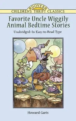 Poveștile preferate de culcare cu animale ale unchiului Wiggily: Unabridged in Easy-To-Read Type - Favorite Uncle Wiggily Animal Bedtime Stories: Unabridged in Easy-To-Read Type