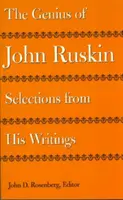 Geniul lui John Ruskin: Selecții din scrierile sale - The Genius of John Ruskin: Selections from His Writings