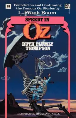 Speedy în Oz (Cărțile minunate din Oz, nr. 28) - Speedy in Oz (Wonderful Oz Books, No 28)