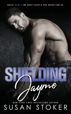 Scut pentru Jayme - Shielding Jayme