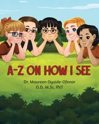 A-Z despre cum văd eu - A-Z on How I See