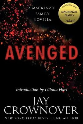 Răzbunat: O nuvelă a familiei MacKenzie - Avenged: A MacKenzie Family Novella