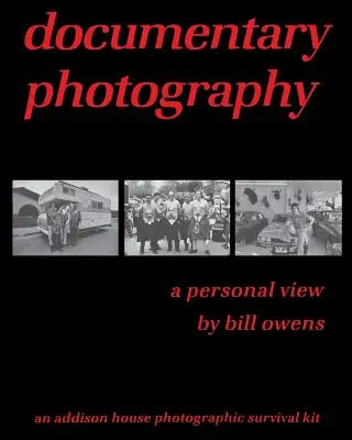 Fotografia documentară: o viziune personală - documentary photography: a personal view