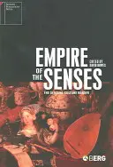 Empire of the Senses: The Sensual Culture Reader