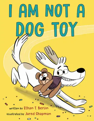 Eu nu sunt o jucărie pentru câini - I Am Not a Dog Toy