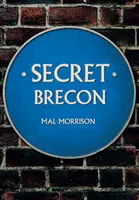 Brecon secret - Secret Brecon