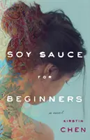 Sos de soia pentru începători - Soy Sauce for Beginners