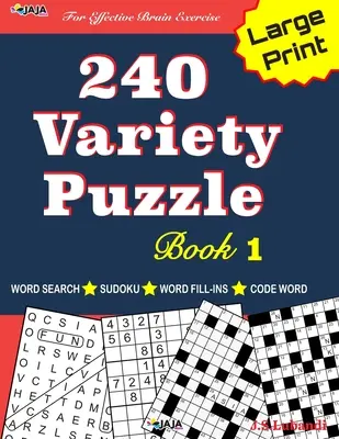 240 Variety Puzzle Book 1: Word Search, Sudoku, Code Word și Word Fill-in pentru un exercițiu eficient al creierului! - 240 Variety Puzzle Book 1: Word Search, Sudoku, Code Word and Word Fill-in for Effective Brain Exercise!