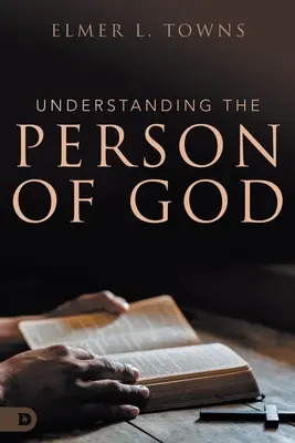 Înțelegerea persoanei lui Dumnezeu - Understanding the Person of God