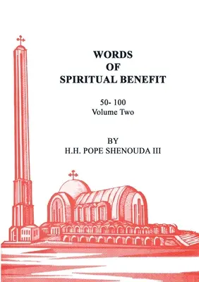 Cuvinte de binefacere spirituală Volumul 2 - Words of Spiritual Benefit Volume 2