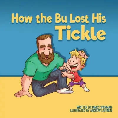 Cum și-a pierdut Bu gâdilatul - How the Bu Lost His Tickle