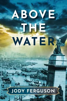 Deasupra apei - Above the Water