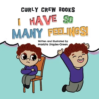Am atât de multe sentimente! - I Have So Many Feelings!