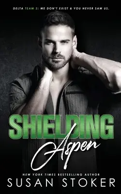 Protejarea lui Aspen - Shielding Aspen