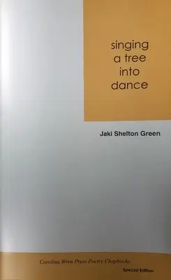 Cântând un copac în dans - Singing a Tree Into Dance