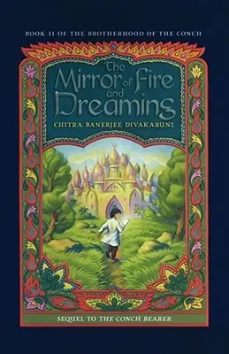 Oglinda focului și a visului (The Mirror of Fire and Dreaming) - The Mirror of Fire and Dreaming