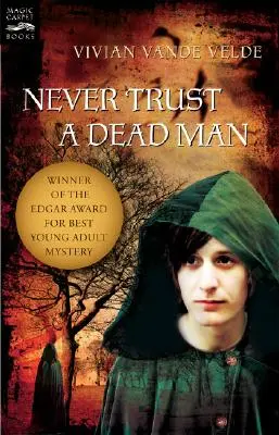 Niciodată să nu ai încredere într-un om mort - Never Trust a Dead Man