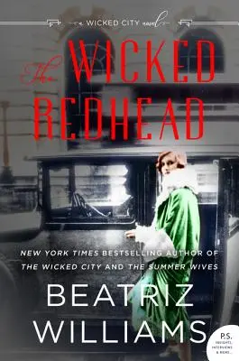 The Wicked Redhead: Un roman Wicked City - The Wicked Redhead: A Wicked City Novel