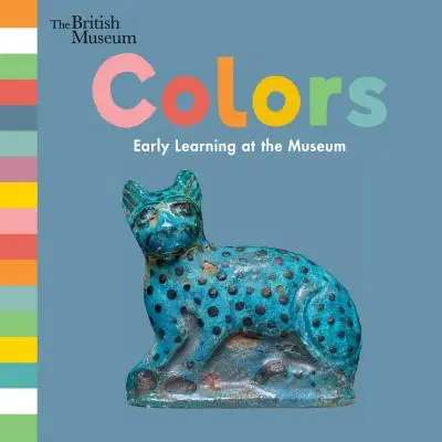 Culorile: Învățarea timpurie la muzeu - Colors: Early Learning at the Museum