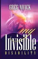 Handicapul meu invizibil - My Invisible Disability