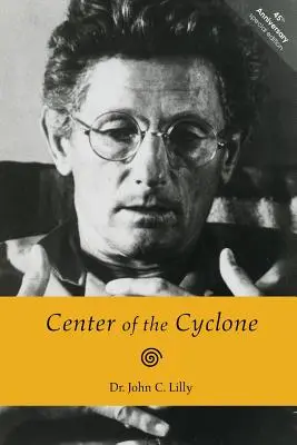Centrul ciclonului: O autobiografie a spațiului interior - Center of the Cyclone: An Autobiography of Inner Space