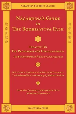 Ghidul lui Nagarjuna pentru calea Bodhisattva - Nagarjuna's Guide to the Bodhisattva Path