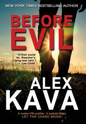 Înainte de rău - Before Evil
