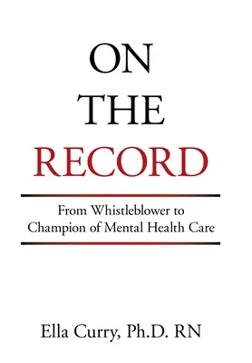 On the Record: De la denunțător la campion al îngrijirii sănătății mintale - On the Record: From Whistleblower to Champion of Mental Health Care